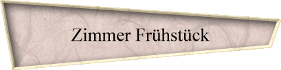 Zimmer Fr�hst�ck